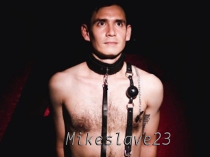Mikeslave23
