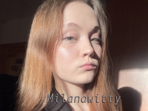 Milanawitty
