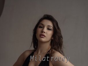 Milatracey
