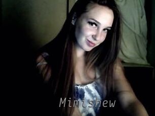Mimishew