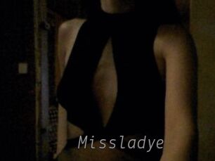 Missladye