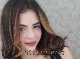 Mistiquerae