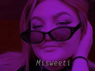 Misweeti