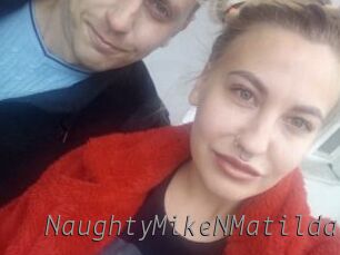NaughtyMikeNMatilda