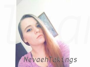 NevaehTakings