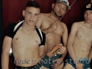 Nader_mateo_stuard