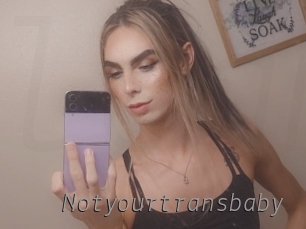 notyourtransbaby Livestrip Cams
