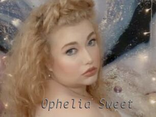 Ophelia_Sweet Livestrip Cams