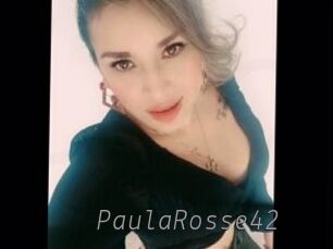 PaulaRosse42 Livestrip Cams