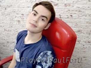 PlayfulPaulForU