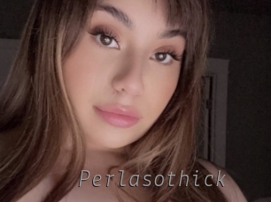 Perlasothick