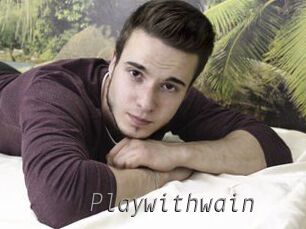Playwithwain