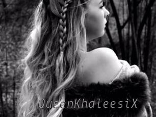 QueenKhaleesiX