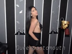 Queenasstomouth