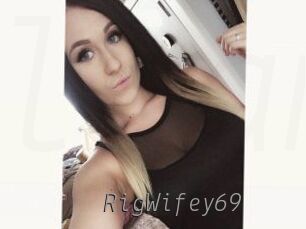 RigWifey69