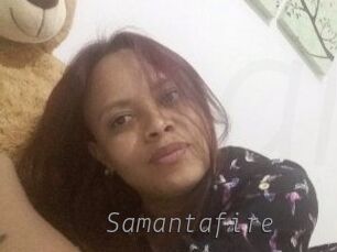 Samantafire
