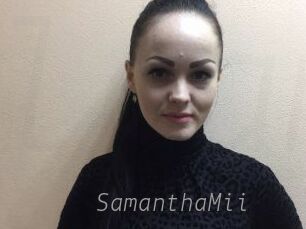 SamanthaMii