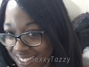 SexxyTazzy