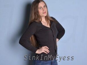 SinkInMyEyess