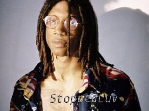 StoppedLuv