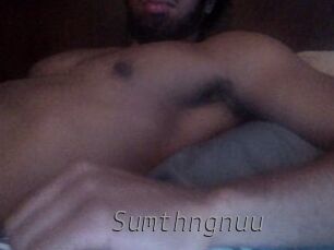 Sumthngnuu