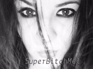 SuperBitchMel