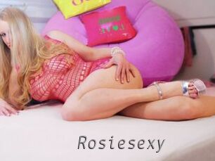 Rosiesexy