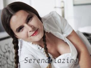 Serenablazing