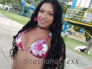 Shainahotsexx