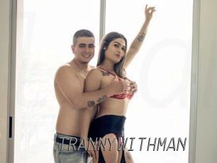 TRANNYWITHMAN
