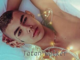 Tatan_walker