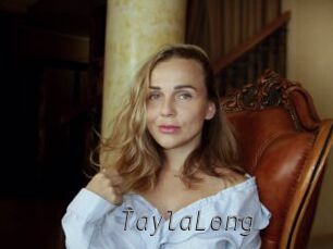 TaylaLong