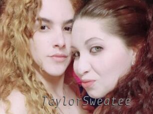 TaylorSweatee