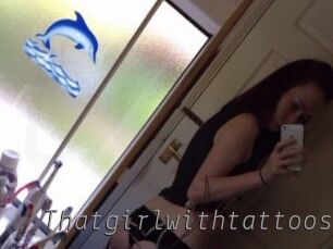 Thatgirlwithtattoos