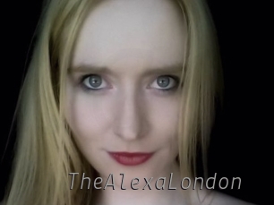 TheAlexaLondon Livestrip Cams