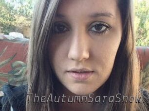 TheAutumnSaraShow