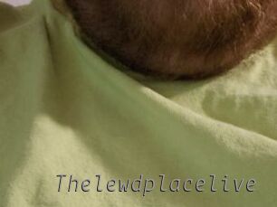 Thelewdplacelive