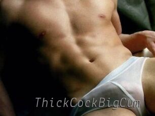 ThickCockBigCum
