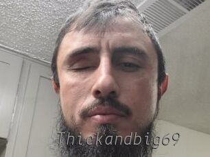 Thickandbig69