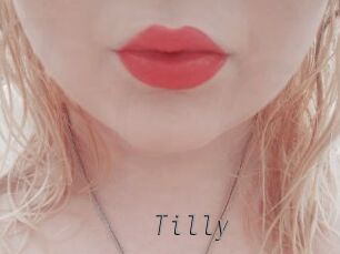 Tilly