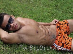TomBigDickxxx