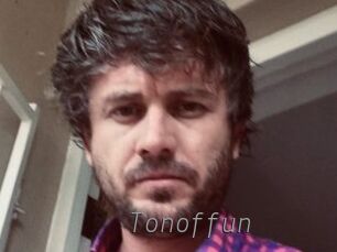 Tonoffun