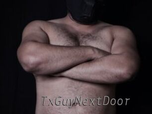TxGuyNextDoor