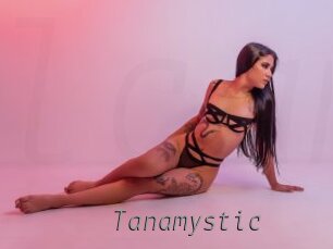Tanamystic