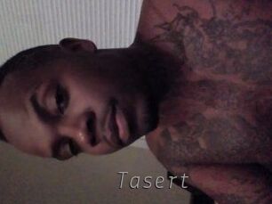 Tasert