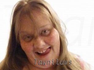 Tawniluvs