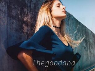 Thegoodana