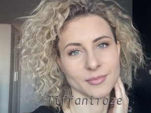 Tiffaniroze