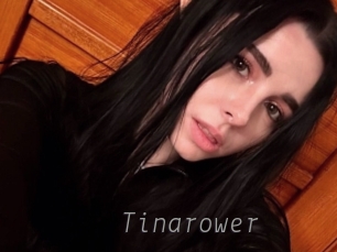 Tinarower