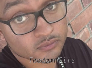 toodamnfire Livestrip Cams